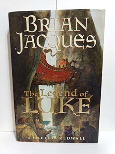 Imagen de archivo de The Legend of Luke: A Tale from Redwall (Redwall, Book 12) a la venta por Ergodebooks