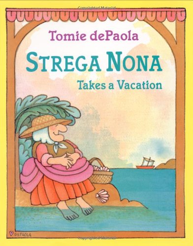 Imagen de archivo de Strega Nona Takes a Vacation. a la venta por Antiquariat Hans Hammerstein OHG