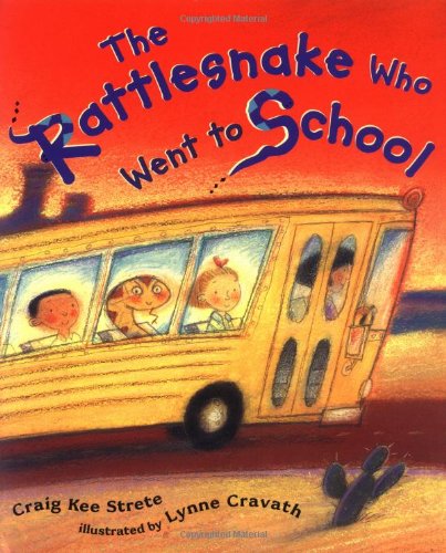 Beispielbild fr The Rattlesnake Who Went to School zum Verkauf von Better World Books