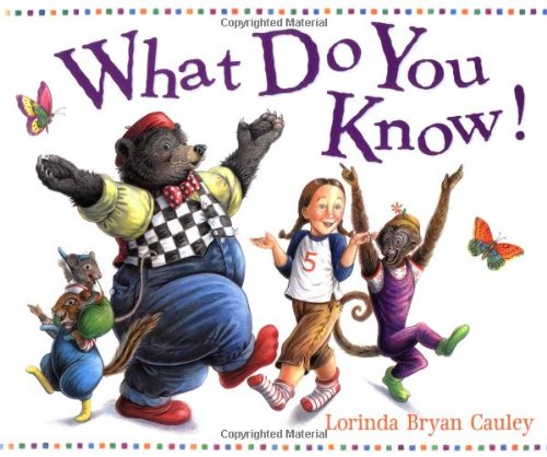 Stock image for What Do You Know! for sale by Better World Books