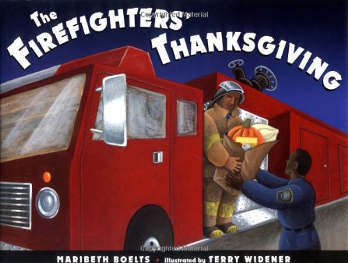 Imagen de archivo de The Firefighters' Thanksgiving a la venta por HPB Inc.