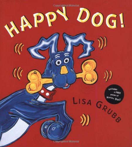 Beispielbild fr Happy Dog! zum Verkauf von Better World Books