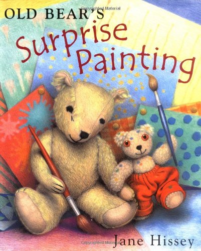9780399237096: Old Bear's Surprise Painting