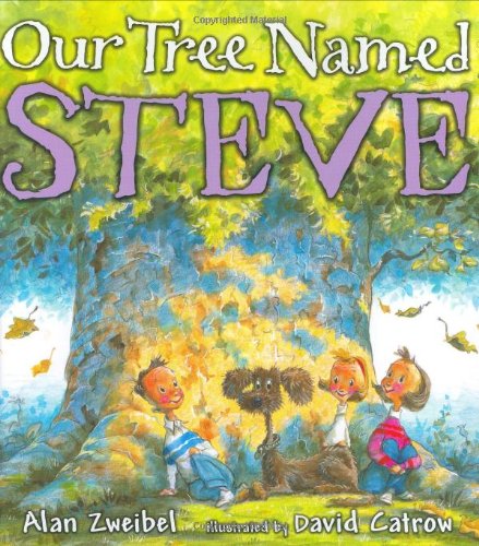 9780399237225: Our Tree Named Steve