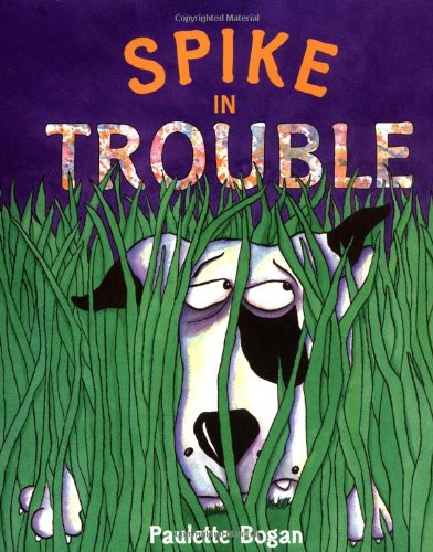 Imagen de archivo de Spike in Trouble a la venta por Better World Books