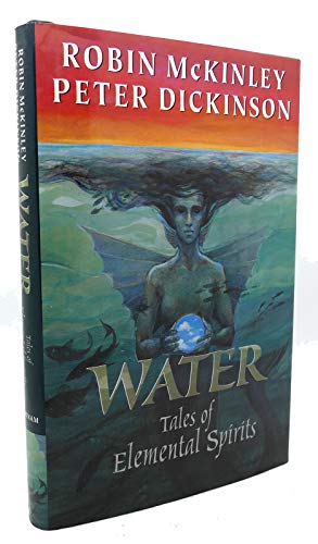 9780399237966: Water: Tales of Elemental Spirits