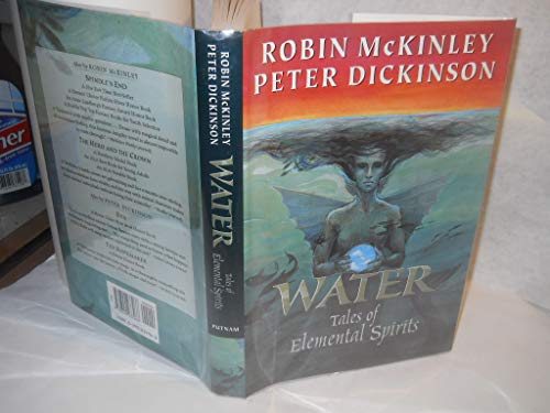 Stock image for Water: Tales of Elemental Spirits for sale by Half Price Books Inc.