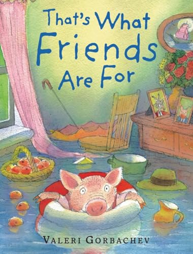 Stock image for That's What Friends Are For for sale by Better World Books