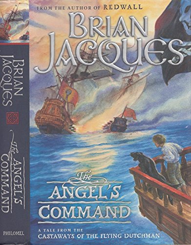 Beispielbild fr The Angel's Command (Castaways of the Flying Dutchman) zum Verkauf von SecondSale