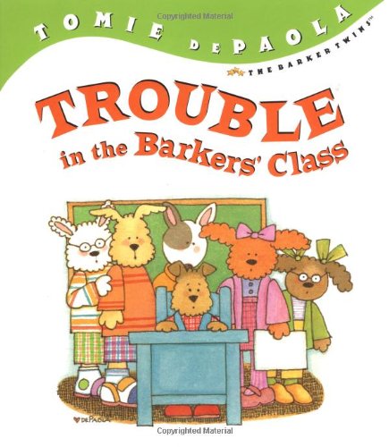 9780399241642: Trouble in the Barkers' Class (Barker Twins)