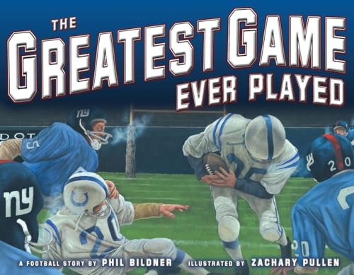 9780399241710: The Greatest Game Ever Played: A Football Story