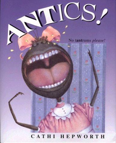 9780399241840: Antics: An Alphabetical Anthology