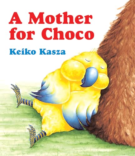 9780399241918: A Mother for Choco