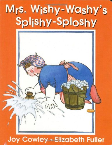 Mrs. Wishy-washy's Splishy Sploshy Day (9780399242021) by Cowley, Joy