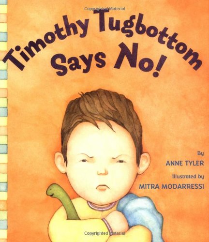 Stock image for Timothy Tugbottom Says No! for sale by Better World Books