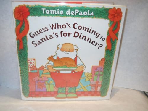 9780399242717: Guess Who's Coming to Santa's for Dinner?