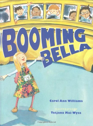 Stock image for Booming Bella for sale by Better World Books: West