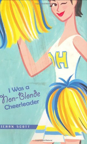 Beispielbild fr I Was a Non-Blonde Cheerleader zum Verkauf von Better World Books: West