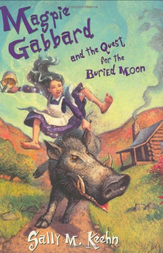 Beispielbild fr Magpie Gabbard and the Quest for the Buried Moon zum Verkauf von Better World Books