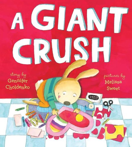 Stock image for A Giant Crush for sale by Better World Books: West
