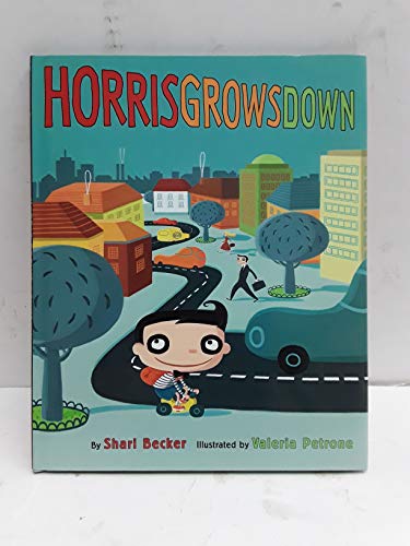 Stock image for Horris Grows Down for sale by SecondSale