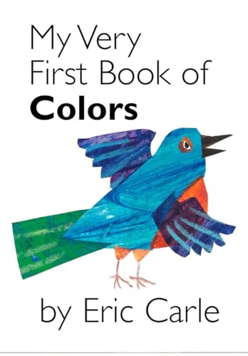 Imagen de archivo de My Very First Book of Colors a la venta por Gulf Coast Books