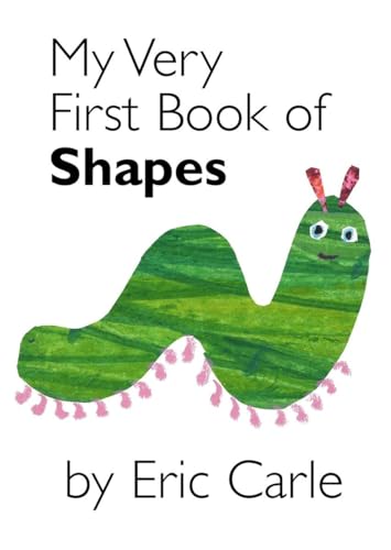 My Very First Book of Shapes - Eric Carle