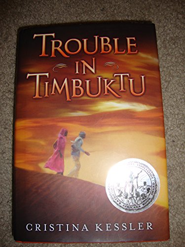 Trouble in Timbuktu - Kessler, Christina