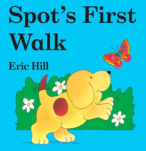 Beispielbild fr Spot's First Walk zum Verkauf von Your Online Bookstore