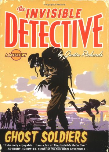 Stock image for The Invisible Detective: Ghost Soldiers (The Invisible Detectives) for sale by Wonder Book