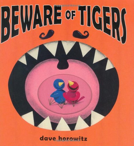 Stock image for Beware of Tigers for sale by Better World Books: West