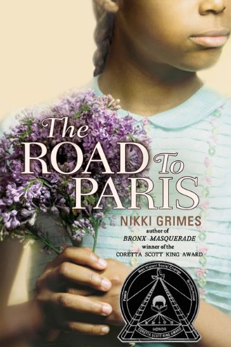 9780399245374: The Road to Paris (Coretta Scott King Author Honor Books)