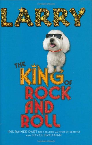 Stock image for Larry: The King of Rock and Roll for sale by Ebooksweb