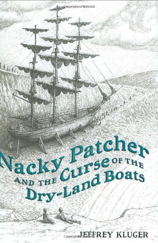 Stock image for Nacky Patcher & the Curse of the Dry-Land Boats for sale by ThriftBooks-Atlanta