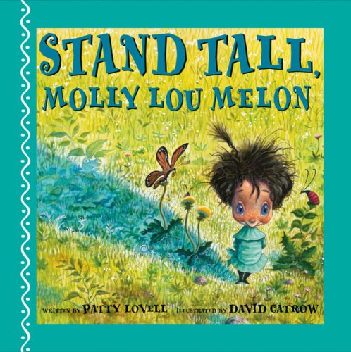 9780399246814: Stand Tall, Molly Lou Melon