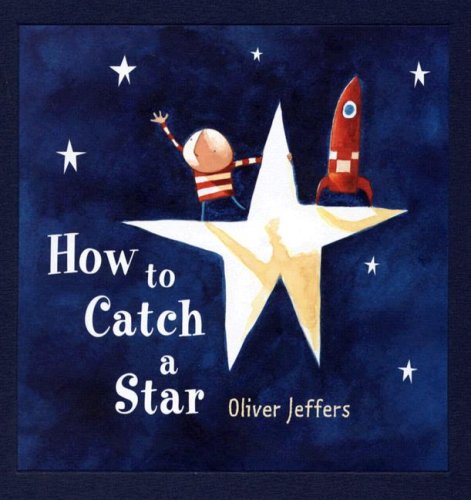 Imagen de archivo de How to Catch a Star [Modern Gem] a la venta por Wonder Book