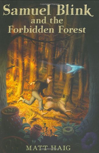 Beispielbild fr Samuel Blink and the Forbidden Forest zum Verkauf von More Than Words