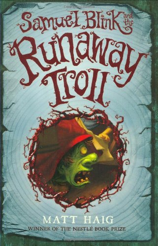 Imagen de archivo de Samuel Blink and the Runaway Troll a la venta por ThriftBooks-Atlanta