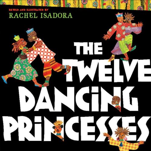 Beispielbild fr The Twelve Dancing Princesses zum Verkauf von Better World Books: West