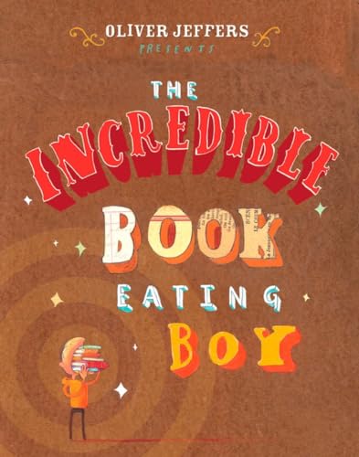 Imagen de archivo de The Incredible Book Eating Boy a la venta por Goodwill of Colorado