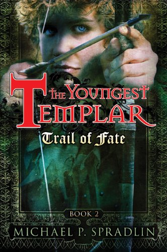 9780399247644: Trail of Fate (The Youngest Templar)