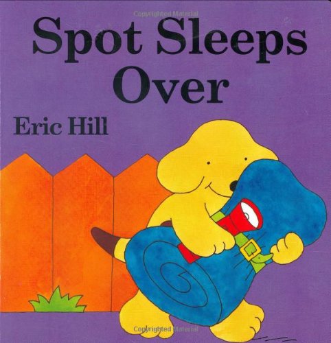 9780399247699: Spot Sleeps over