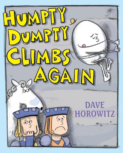 Stock image for Humpty Dumpty Climbs Again for sale by BookHolders