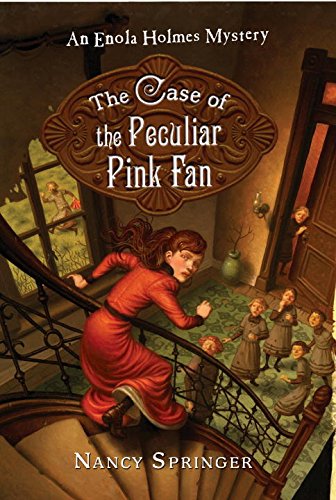 9780399247804: The Case of the Peculiar Pink Fan (Enola Holmes Mystery, 4)