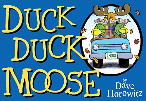 Imagen de archivo de Duck Duck Moose a la venta por Better World Books