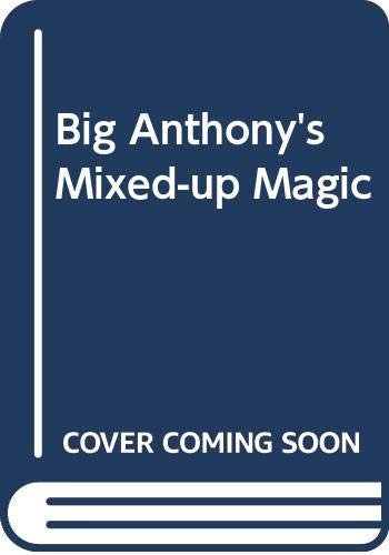 9780399248511: Big Anthony's Mixed-up Magic