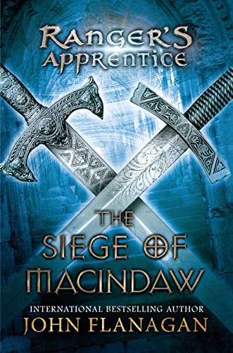 9780399250330: The Siege of Macindaw: Book Six: 06 (Ranger's Apprentice)