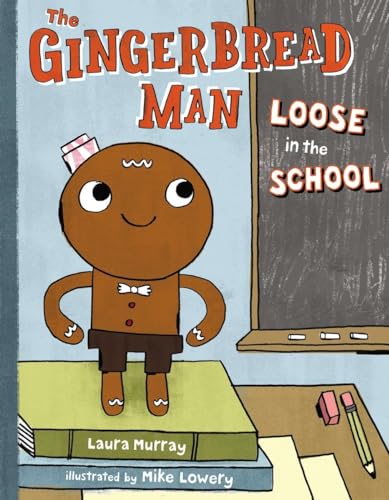 Beispielbild fr The Gingerbread Man Loose in the School (The Gingerbread Man Is Loose) zum Verkauf von Reliant Bookstore