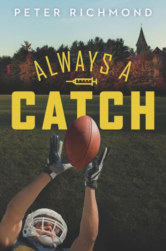 Stock image for Always a Catch for sale by Better World Books
