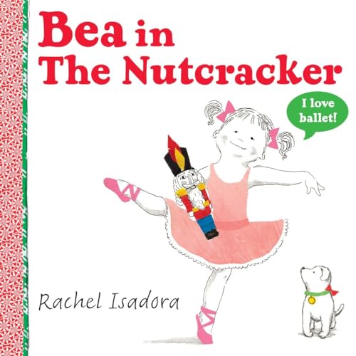 Beispielbild fr Bea in the Nutcracker zum Verkauf von Dream Books Co.